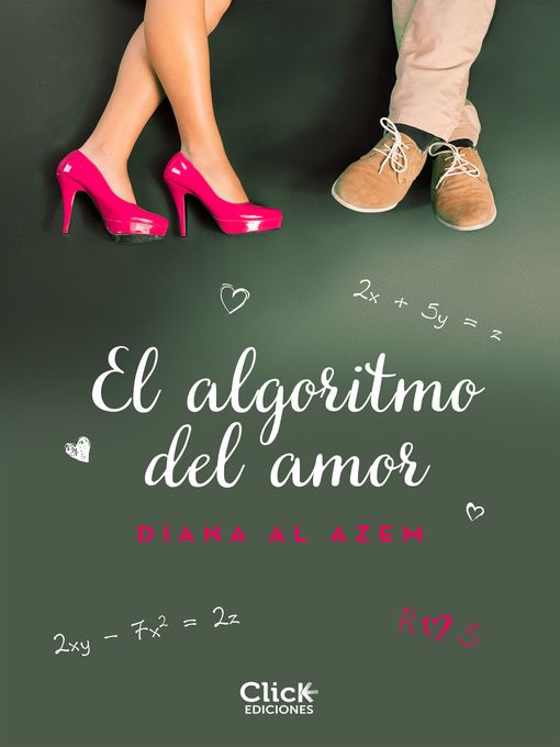 Title details for El algoritmo del amor by Diana Al Azem - Available